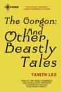Gorgon: And Other Beastly Tales - Preview