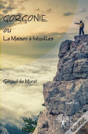 Capa do artigo Gorgonie Ou La Maison A Bequilles