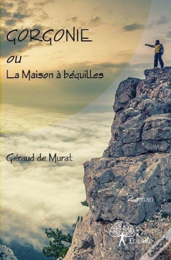 Capa do artigo Gorgonie Ou La Maison A Bequilles