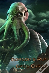 Gorgon'S Run