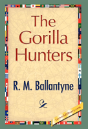 Gorilla Hunters - Preview