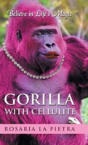 Gorilla With Cellulite - Preview
