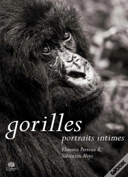 Capa do artigo Gorilles ; Portraits Intimes