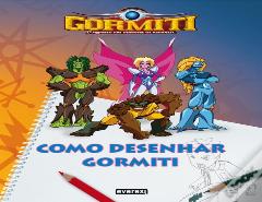 Gormiti - Como Desenhar Gormiti