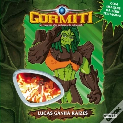 Capa do artigo Gormiti - Lucas Ganha Raízes