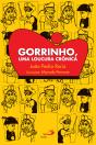 Gorrinho, Uma Loucura Crônica - Preview