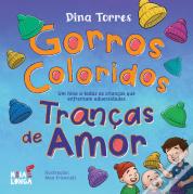 Gorros Coloridos - Tranças de Amor