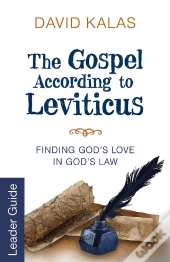 Gospel According To Leviticus Leader Guide