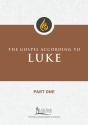 Gospel According To Luke, Part One - Preview