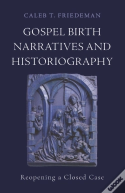 Capa do artigo Gospel Birth Narratives And Historiography