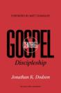 Gospel-Centered Discipleship - Preview