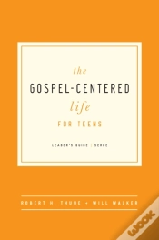 Capa do artigo Gospel-Centered Life For Teens