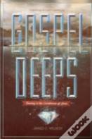 Gospel Deeps