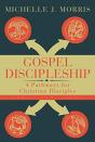 Gospel Discipleship Participant Guide - Preview