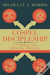 Gospel Discipleship Participant Guide