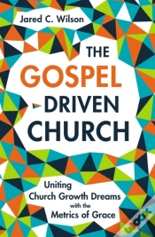 Capa do artigo Gospel-Driven Church