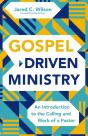 Gospel-Driven Ministry - Preview