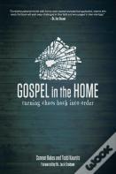 Gospel In The Home