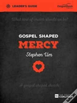 Capa do artigo Gospel Shaped Mercy Leader'S Guide