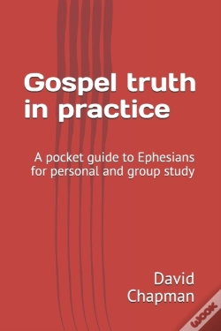 Capa do artigo Gospel Truth In Practice: A Bible Guide