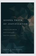 Gospel Truth Of Justification