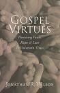 Gospel Virtues - Preview