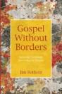 Gospel Without Borders - Preview