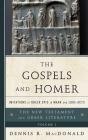 Gospels And Homer - Preview