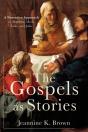 Gospels As Stories - Preview