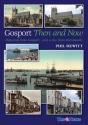 Gosport: Then And Now - Preview