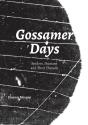 Gossamer Days - Preview