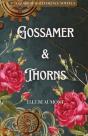Gossamer & Thorns - Preview