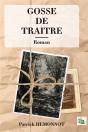 Gosse De Traître - Preview
