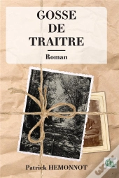 Gosse De Traître