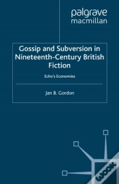 Capa do artigo Gossip And Subversion In Nineteenth-Century British Fiction