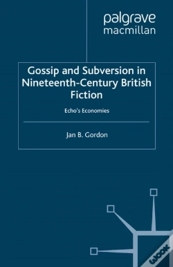 Capa do artigo Gossip And Subversion In Nineteenth-Century British Fiction