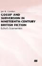 Gossip And Subversion In Nineteenth-Century British Fiction - Preview