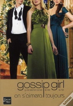 Capa do artigo Gossip Girl T.16; On S'Aimera Toujours