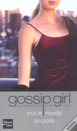 Capa do artigo Gossip Girl T.4; Tout Le Monde En Parle