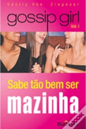 Gossip Girl - Vol. I