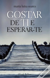 Capa do artigo Gostar de Ti e Esperar-te