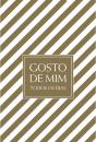 Gosto de Mim Todos os Dias - Preview