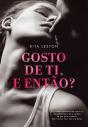 Gosto De Ti, E Então? - Preview
