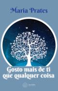 Gosto Mais de Ti Que Qualquer Coisa