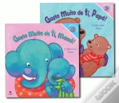 Gosto muito de ti, Mamã! Papá!