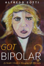 Got Bipolar? - Preview