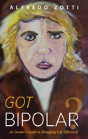 Got Bipolar? - Preview