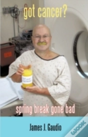 Capa do artigo Got Cancer?: Spring Break Gone Bad