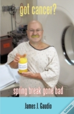 Capa do artigo Got Cancer?: Spring Break Gone Bad