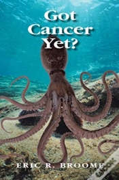 Capa do artigo Got Cancer Yet?